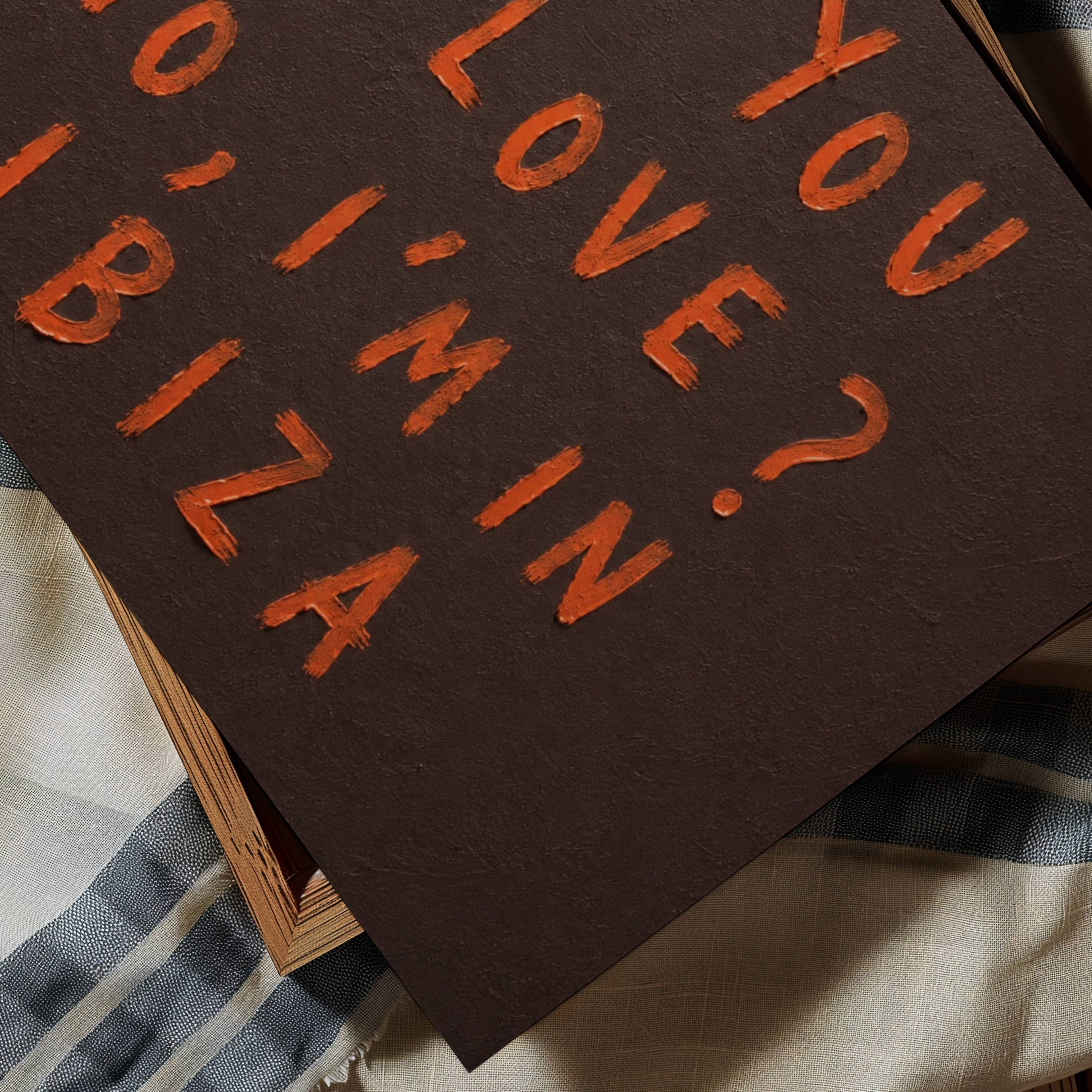 hand drawn trendy location / city  typography print in grafitti style with the quote "ARE YOU IN LOVE? NO, IM IN IBIZA" in a textured canva. This is a trendy minimalist typography wall art print ideal for above bed, bedrooms, dorm room decor, living rooms and kitchens, gallery walls and playful interiors. The perfect Cool Girl Apartment decor