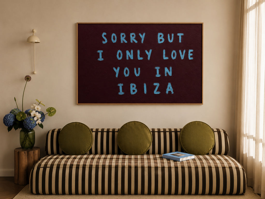 Sorry But I Only Love You in Ibiza