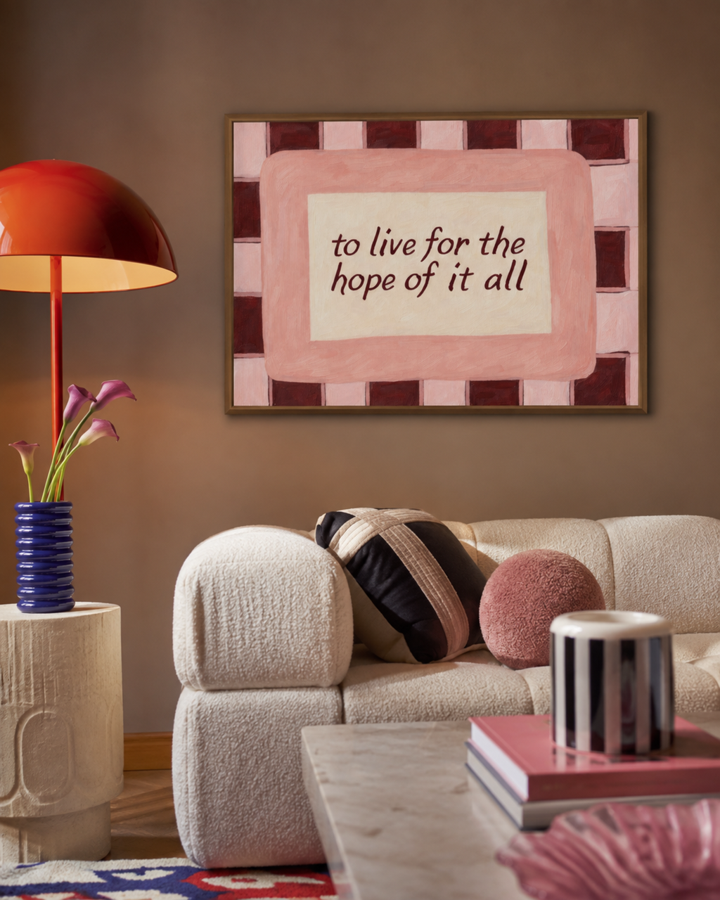 To Live for the Hope of It All