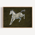 A surreal Symbolic artwork featuring a White Horse running against a deep khaki green background. The Horse has handwritten quote "Funny How It All Falls Right Into my Lap". This is a hand drawn Contemporary Folk art Print Oil Painting.