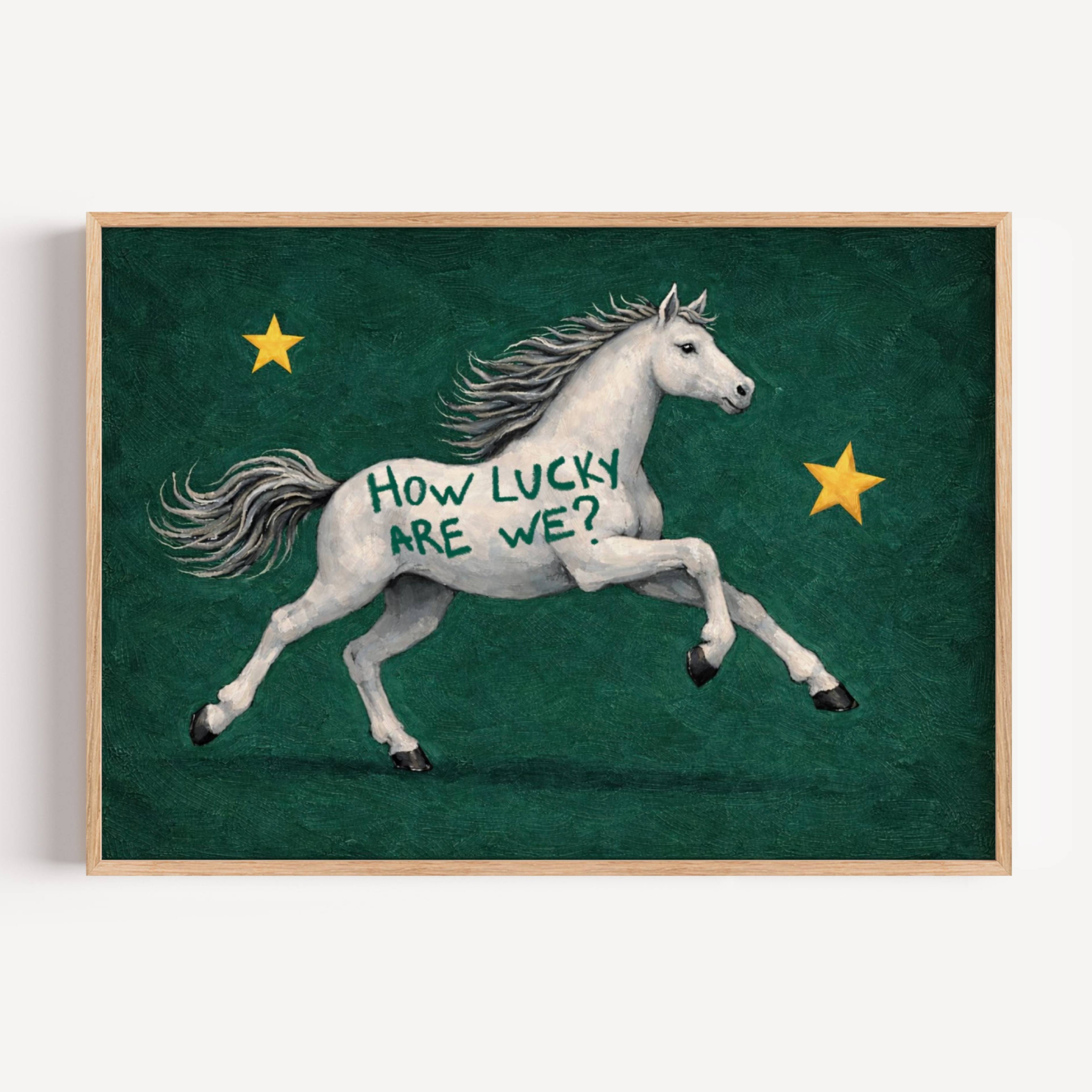 Symbolic Eclectic White Horse with red stars and handwritten quote "How Lucky Are We?" on a emerald green background. This is a hand drawn Contemporary Folk art Print Oil Painting.
