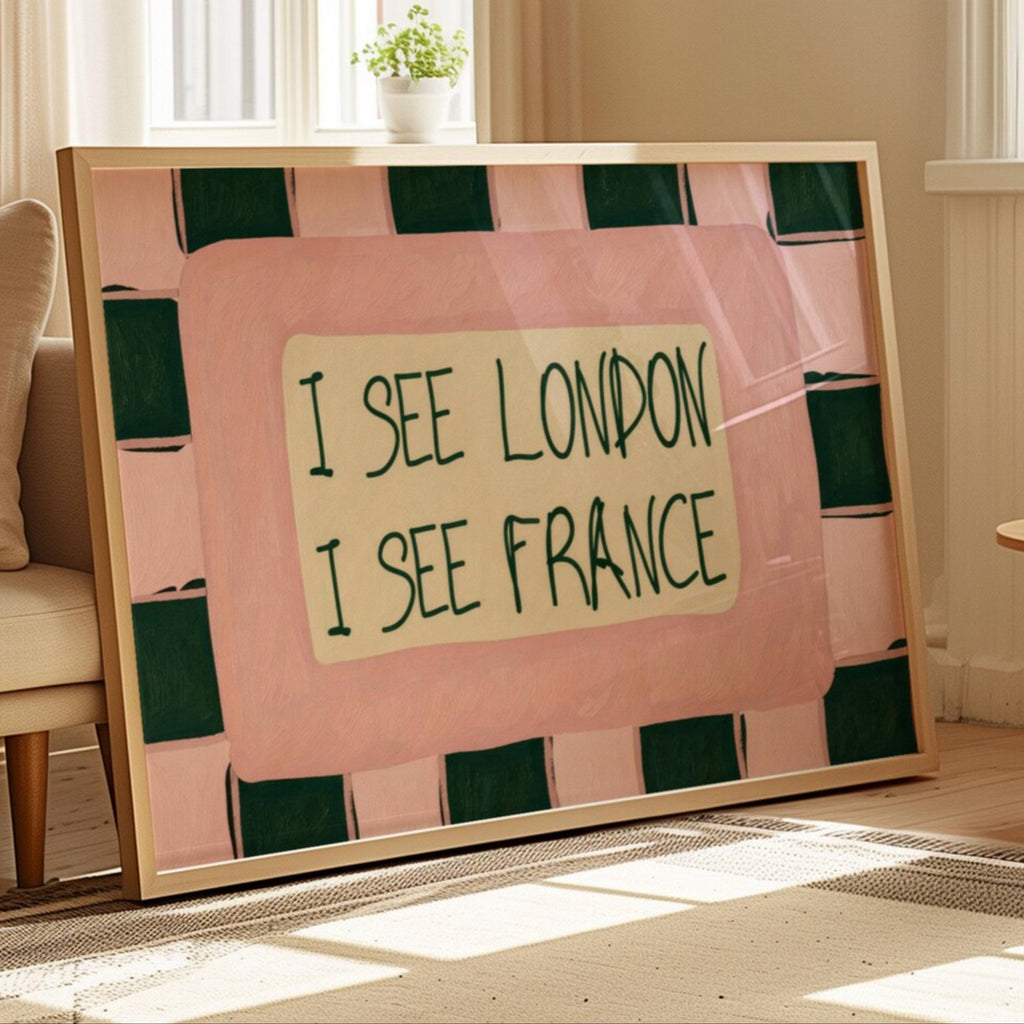 I SEE LONDON I SEE FRANCE is a whimsical Retro typography art print designed to bring humour, colour and personality into your bathroom and laundry room. Featuring vintage-inspired Checkered patterns and hand-lettered typography, this artwork captures the nostalgic charm while adding a playful decorative touch to modern interiors. this is a hand drawn Retro quote wall art, ideal for bathrooms, laundry room decor, and cheeky playful interiors. pink green