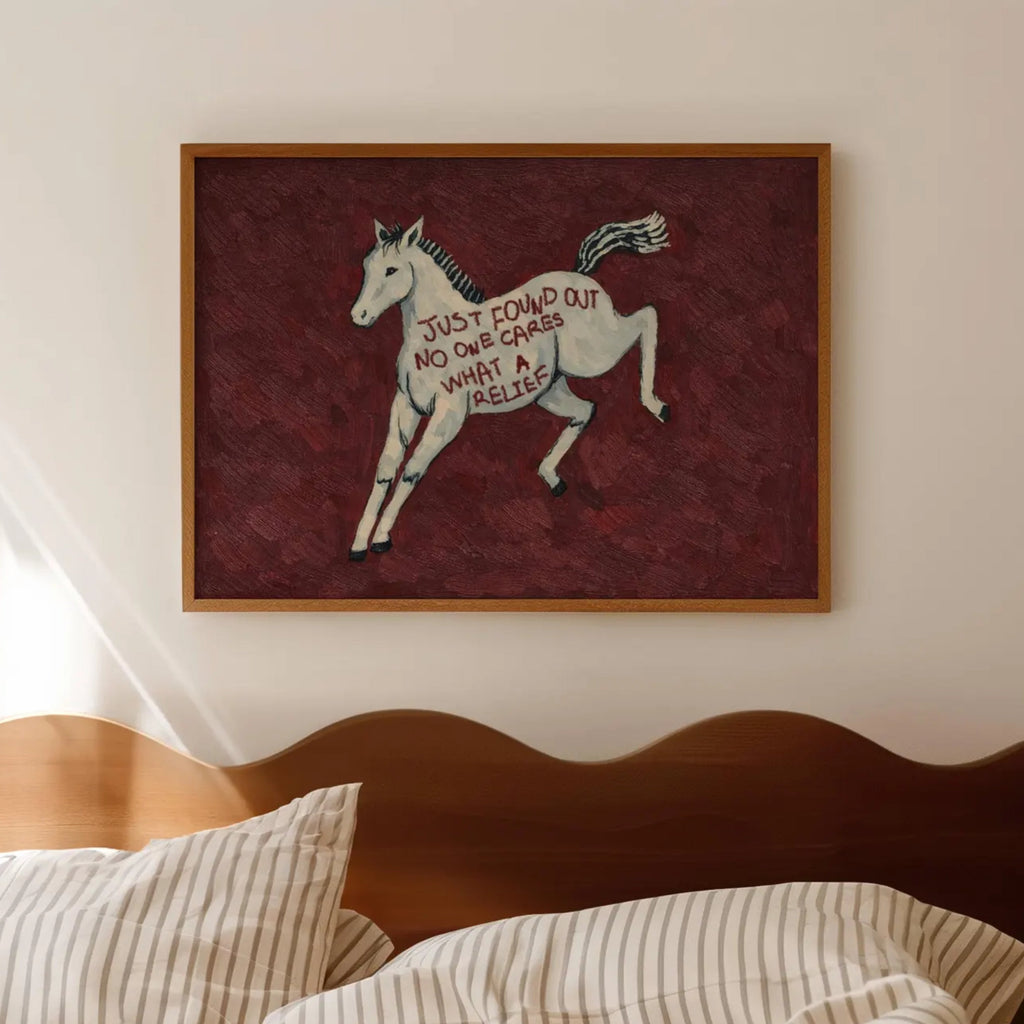 A surreal Symbolic artwork featuring a White Horse running against a burgundy background. The Horse has handwritten quote "Just Found Out No One Cares What A Relief". This is a hand drawn Eclectic Contemporary Folk art Print Oil Painting.