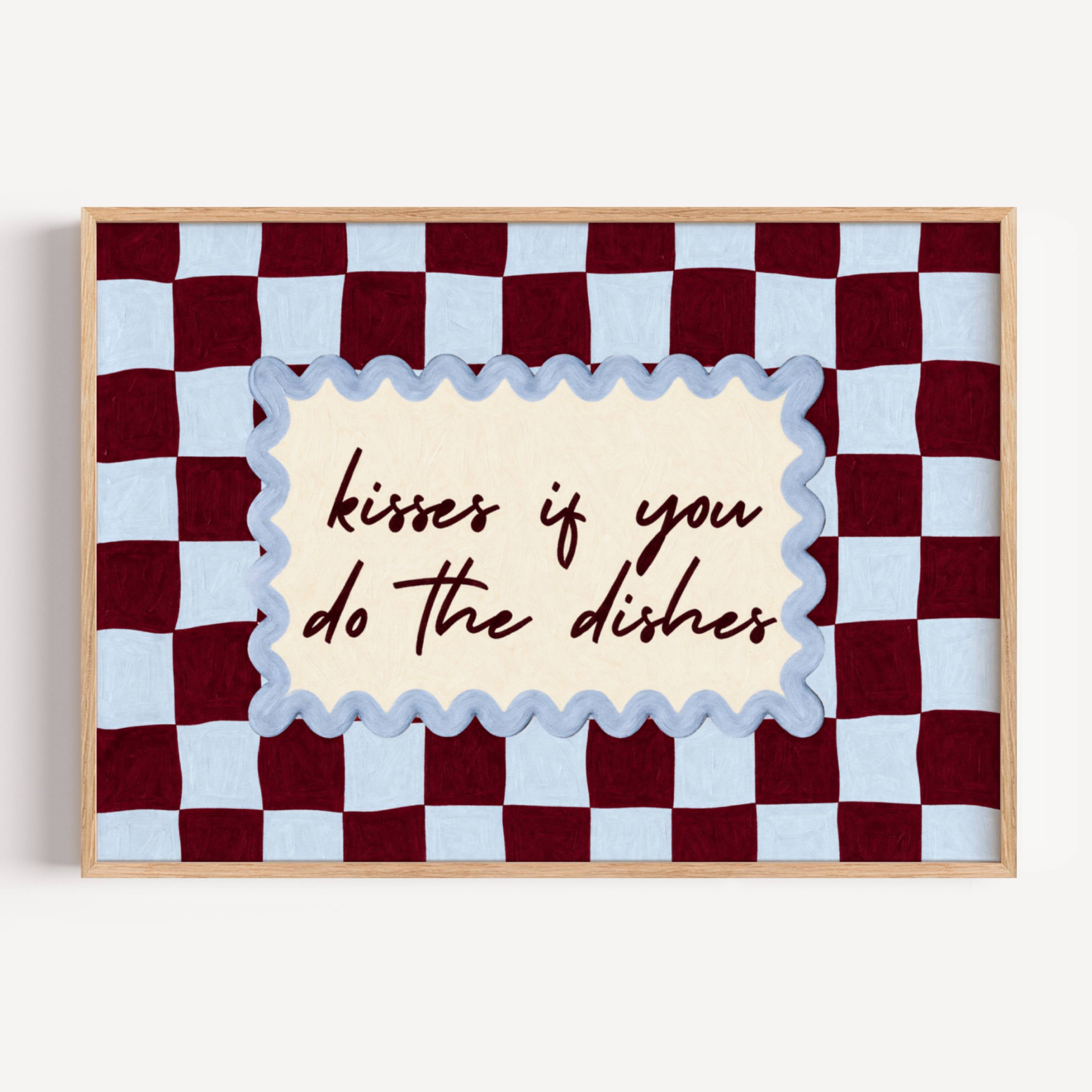 Playful Kitchen Funny Typography wall art with Handwritten quote "Kisses if you do the dishes" on a retro checkered - checkerboard pattern in blue ruby tones. This is a hand drawn Oil Painting kitchen art Print decor