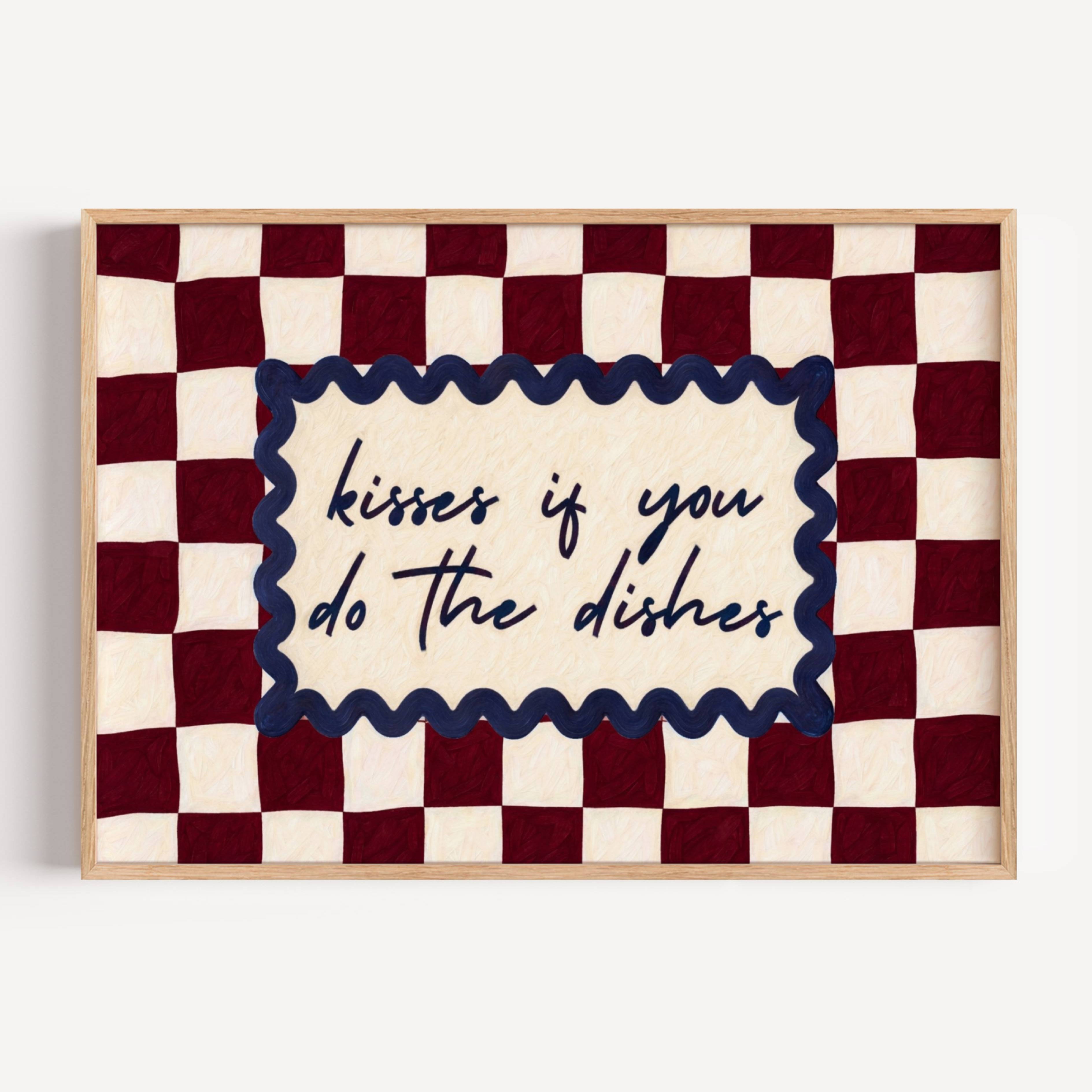 Playful Kitchen Funny Typography wall art with Handwritten quote "Kisses if you do the dishes" on a retro checkered - checkerboard pattern in burgundy tones. This is a hand drawn Oil Painting kitchen art Print decor.