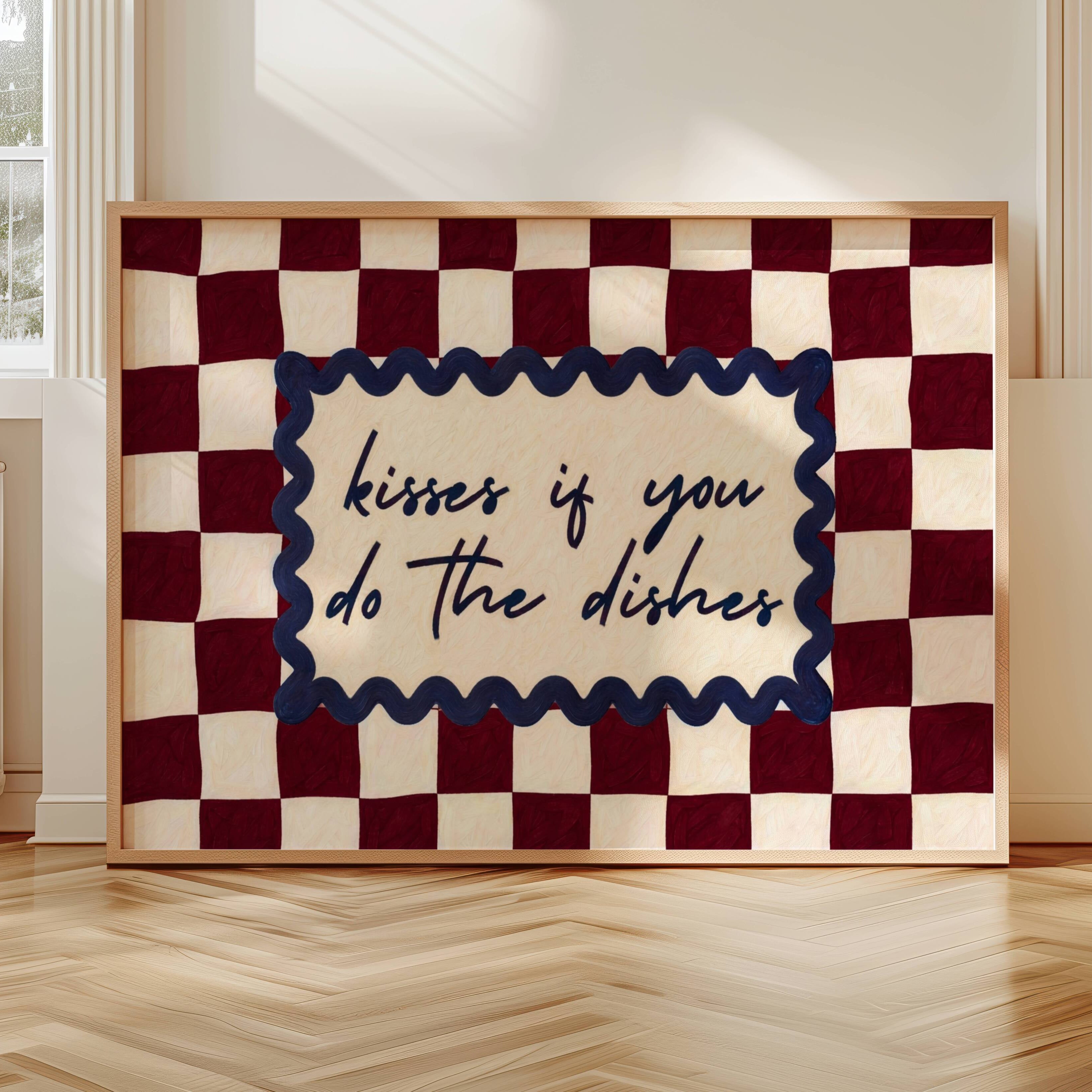Playful Kitchen Funny Typography wall art with Handwritten quote "Kisses if you do the dishes" on a retro checkered - checkerboard pattern in burgundy tones. This is a hand drawn Oil Painting kitchen art Print decor.