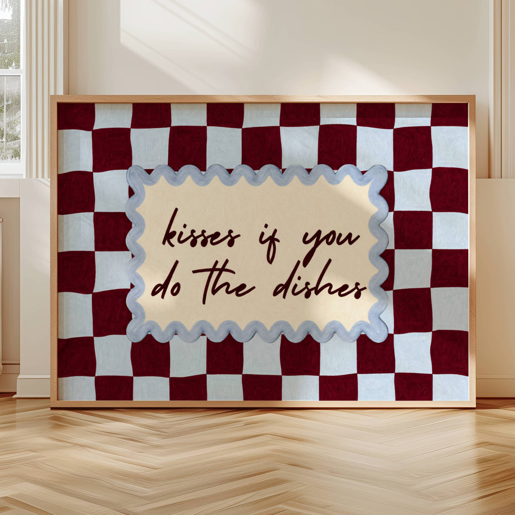Playful Kitchen Funny Typography wall art with Handwritten quote "Kisses if you do the dishes" on a retro checkered - checkerboard pattern in blue and ruby tones. This is a hand drawn Oil Painting kitchen art Print decor.