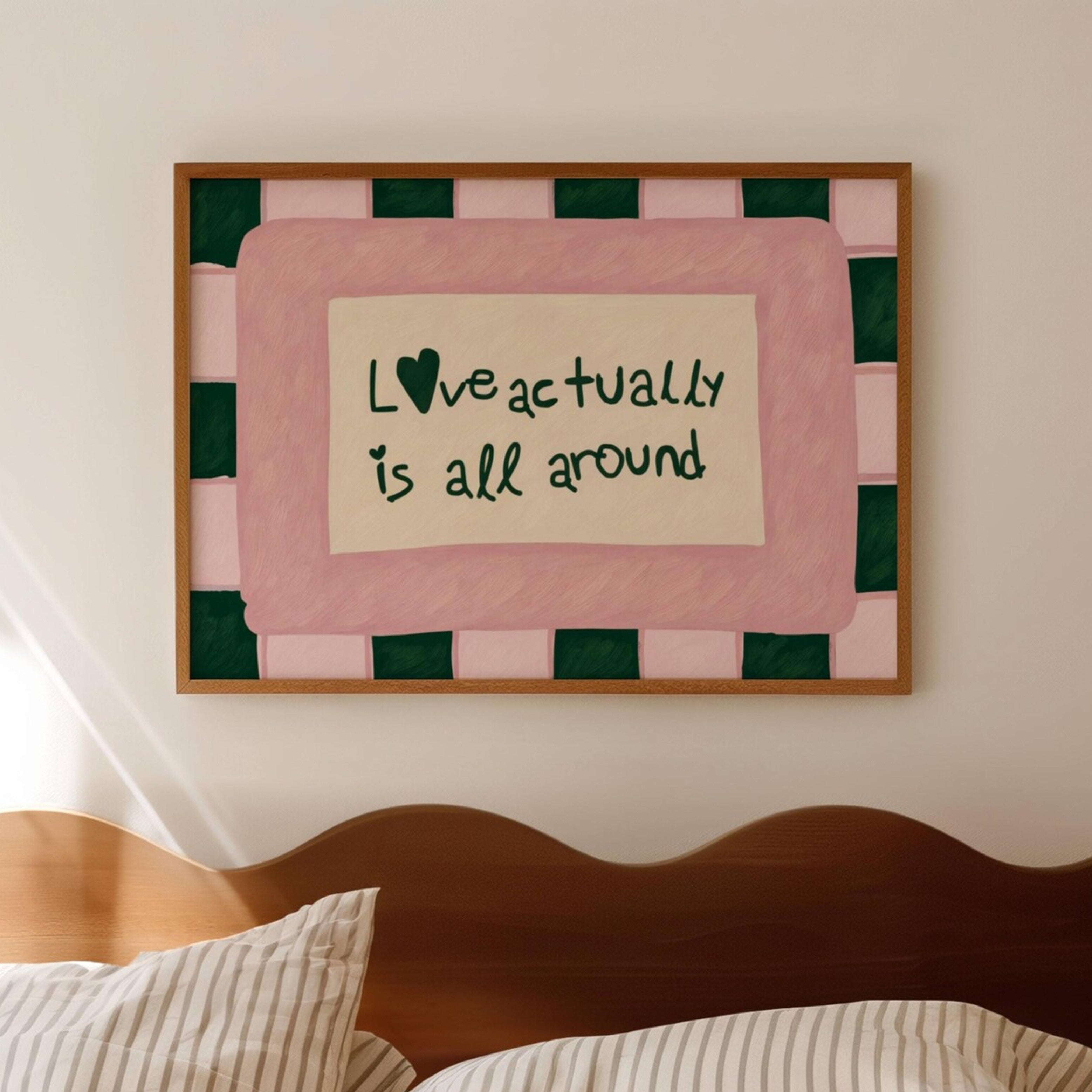hand drawn Playful typography print with the phrase "Love actually is all around" in a retro pink and green, on textured oil painting canva. This is a hand drawn trendy romantic typography wall art print ideal for above bed, bedrooms, dorm room decor, living rooms and kitchens, gallery walls and playful interiors.