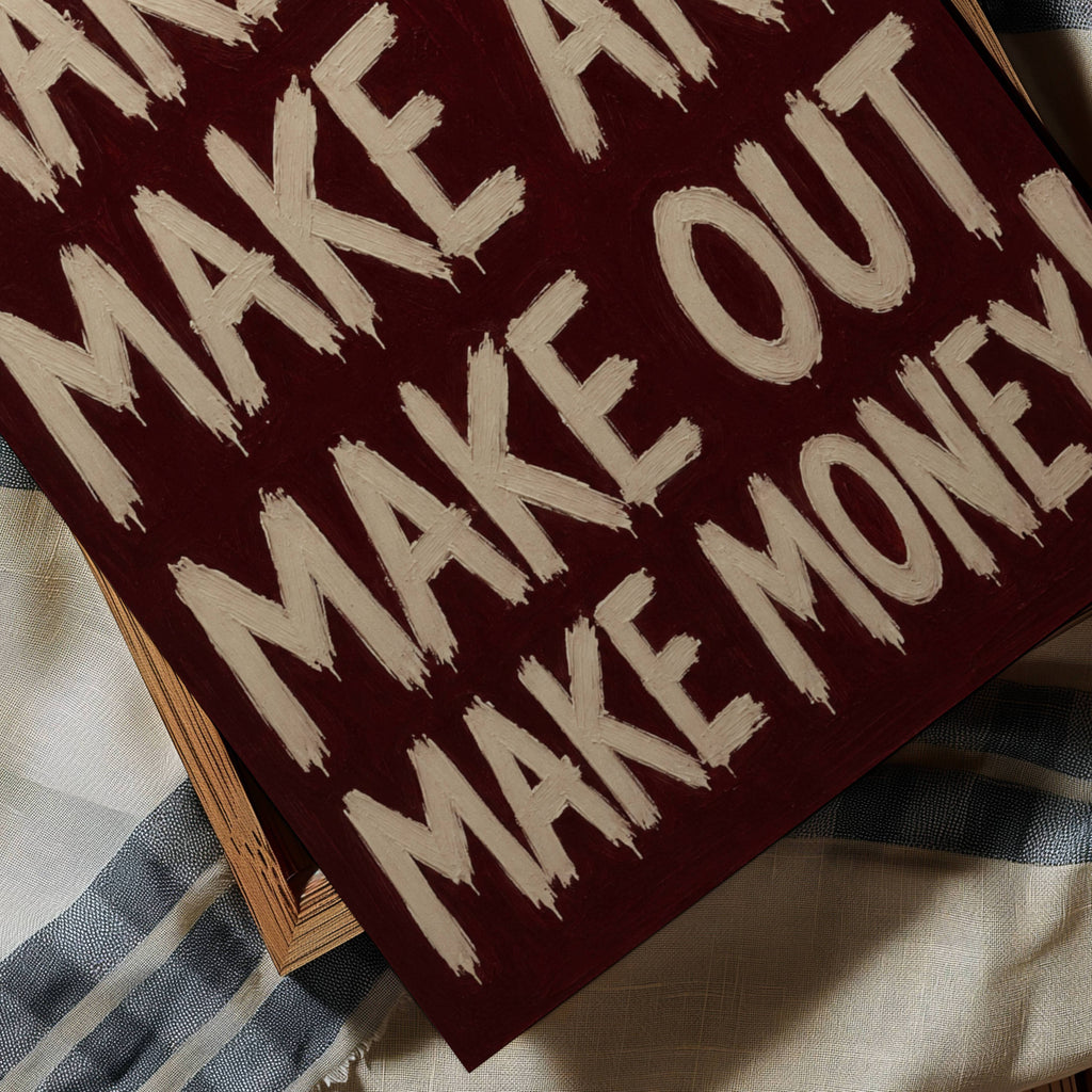 hand drawn Trendy typography print in grafitti style with the quote "MAKE LOVE MAKE ART MAKE OUT MAKE MONEY" in a textured Burgundy canva. This is a trendy minimalist typography wall art print ideal for above bed, bedrooms, dorm room decor, living rooms and kitchens, gallery walls and playful interiors. The perfect Cool Girl Apartment decor