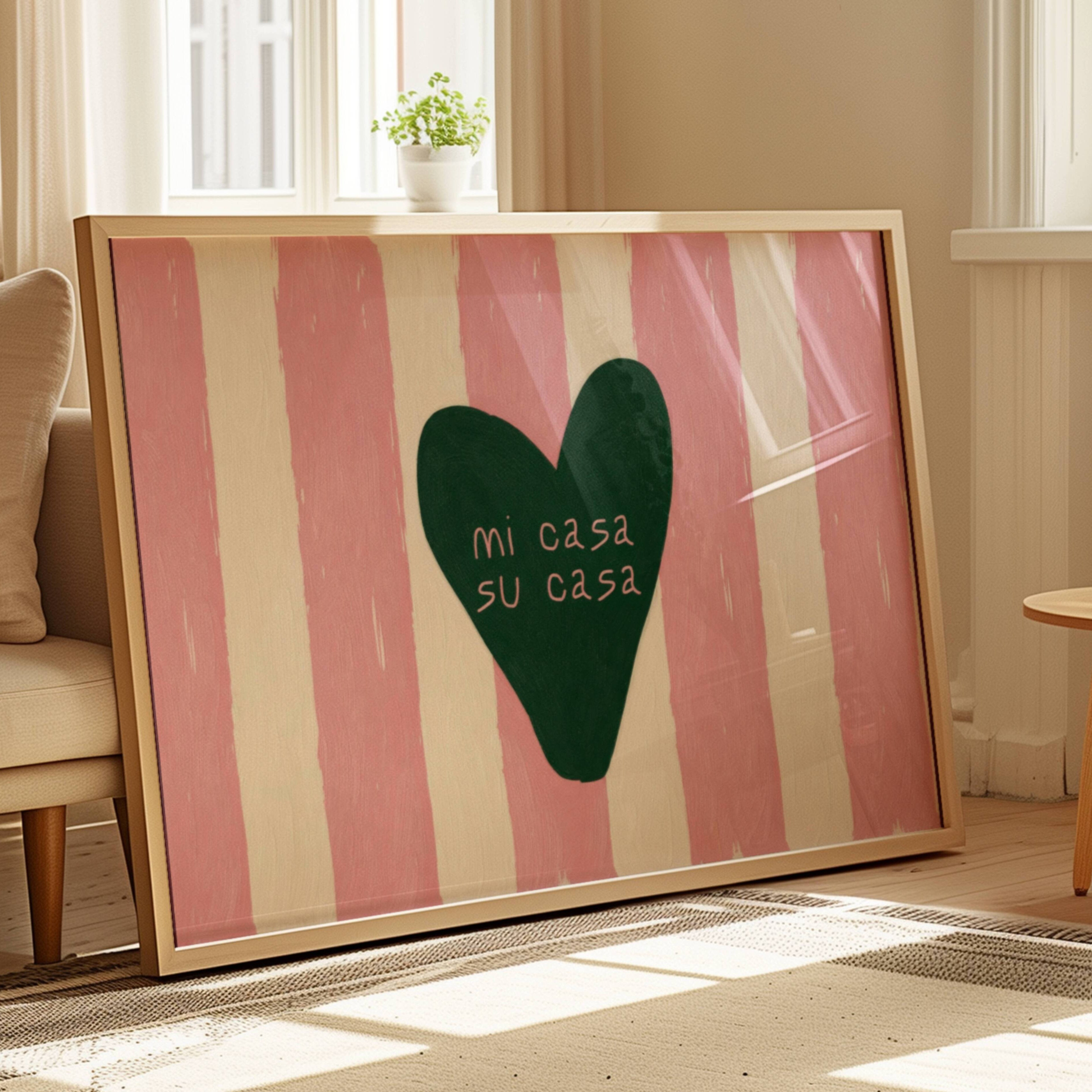 hand drawn Playful typography print with the phrase "mi casa su casa" in striped pink and green, on textured oil painting canva. This is a hand drawn trendy typography wall art print ideal for above bed, bedrooms, dorm room decor, living rooms and kitchens, gallery walls and playful interiors