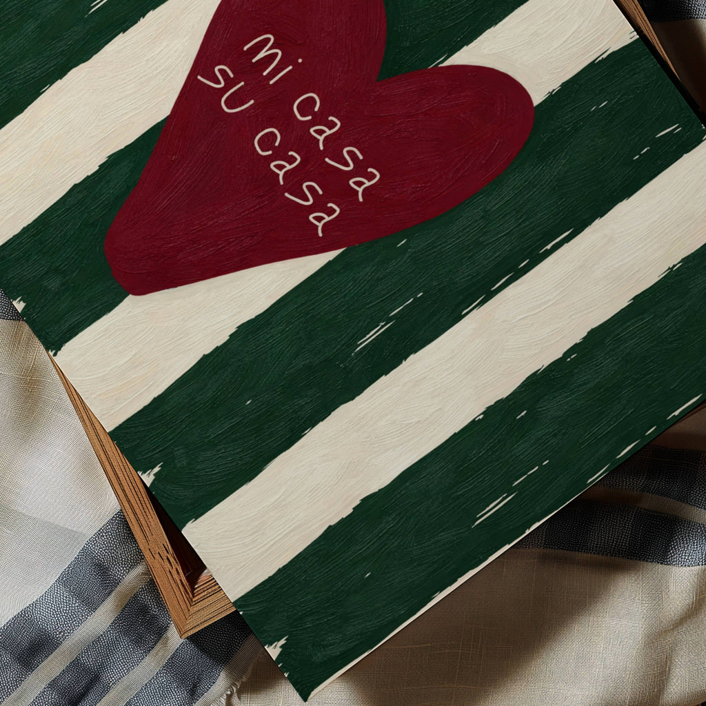 hand drawn Playful typography print with the phrase "mi casa su casa" in striped deep green and off white, on textured oil painting canva. This is a hand drawn trendy typography wall art print ideal for above bed, bedrooms, dorm room decor, living rooms and kitchens, gallery walls and playful interiors.