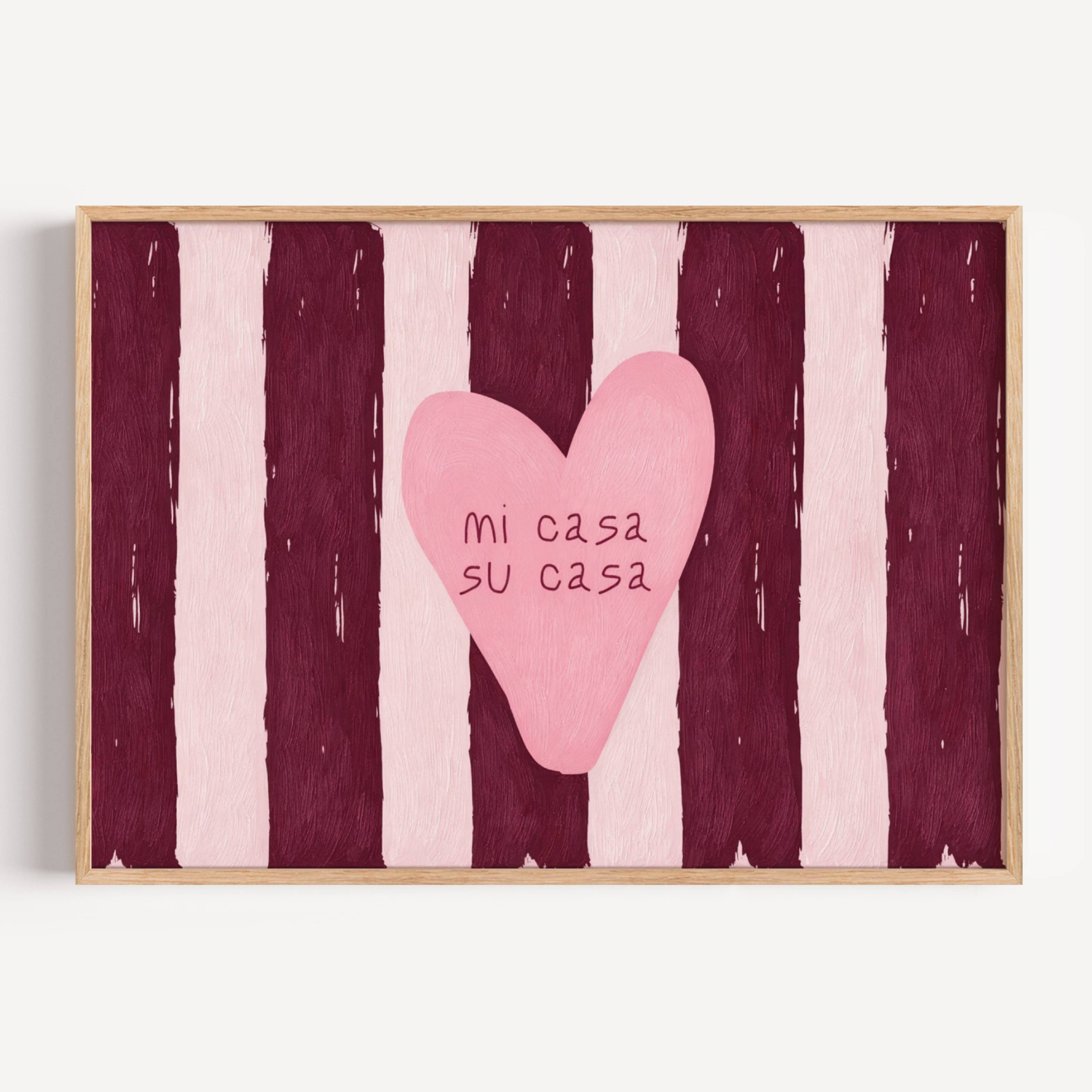 hand drawn Playful typography print with the phrase "mi casa su casa" in striped pink and ruby burgundy, on textured oil painting canva. This is a hand drawn trendy typography wall art print ideal for above bed, bedrooms, dorm room decor, living rooms and kitchens, gallery walls and playful interiors.