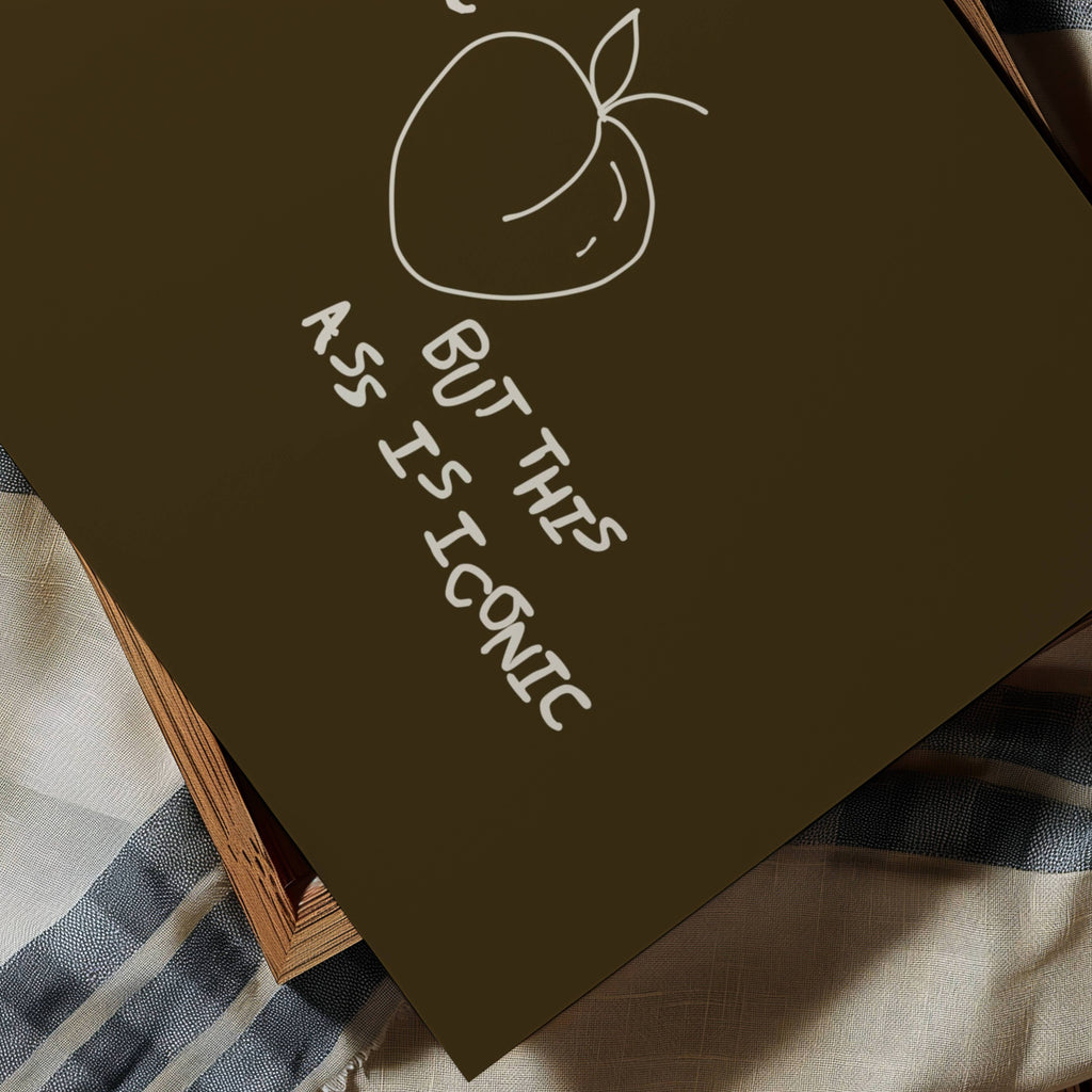 My Anxiety Is Chronic But This Ass Is Iconic is a playful typography art print created for girls who cope with humour, self-awareness and a healthy amount of main character energy. this is a hand drawn minimalist quote wall art featuring a Peach and hand written quote, ideal for bathrooms, above a bed, dressing rooms, dorm room decor and cheeky playful interiors. available in 5 different colors: pastel pink, ruby burgundy, blue, khaki and cream white