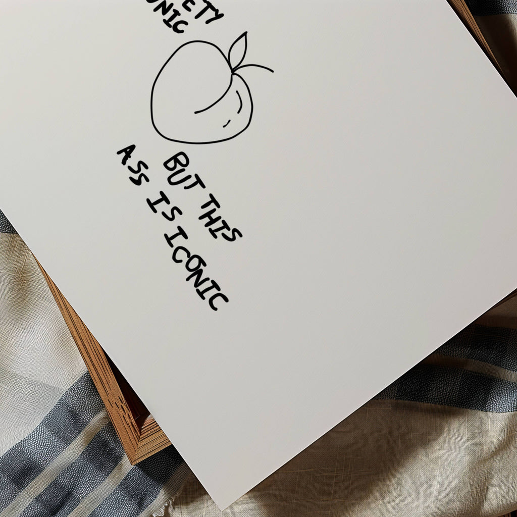 My Anxiety Is Chronic But This Ass Is Iconic is a playful typography art print created for girls who cope with humour, self-awareness and a healthy amount of main character energy. this is a hand drawn minimalist quote wall art featuring a Peach and hand written quote, ideal for bathrooms, above a bed, dressing rooms, dorm room decor and cheeky playful interiors. available in 5 different colors: pastel pink, ruby burgundy, blue, khaki and cream white