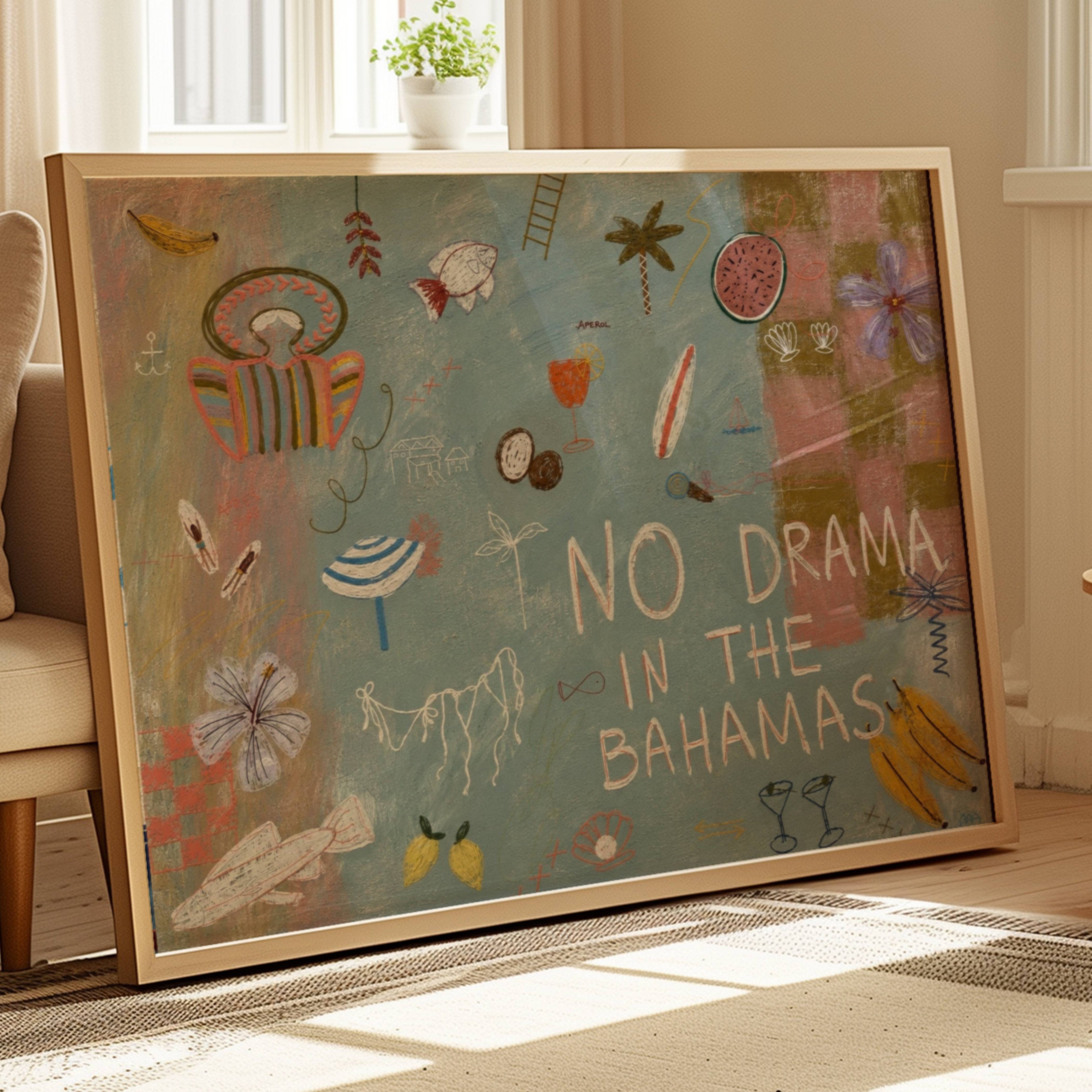 No drama in the bahamas playful collage handwritten typography wall art print, spontaneous drawings and Riviera-inspired symbols that capture the carefree spirit of long Mediterranean days. Boats, cocktails, sunshine, palm trees and imperfect doodles come together like pages torn from a holiday journal. expressive mark-making over a richly textured painted background, this artwork feels both contemporary and nostalgic—equal parts fine art, travel diary and visual conversation piece. Bold, colourful and full