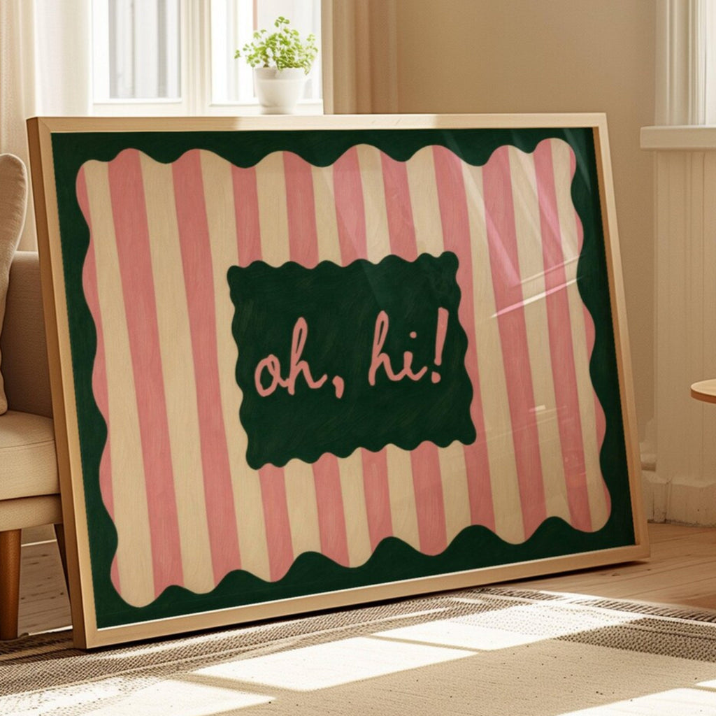 hand drawn Playful typography print with the phrase "oh, hi!" in a retro striped pink ruby, khaki burgundy, blue ruby, pink green on textured oil painting canva. This is a hand drawn trendy typography wall art print ideal for above bed, bedrooms, dorm room decor, living rooms and kitchens, gallery walls and playful interiors.