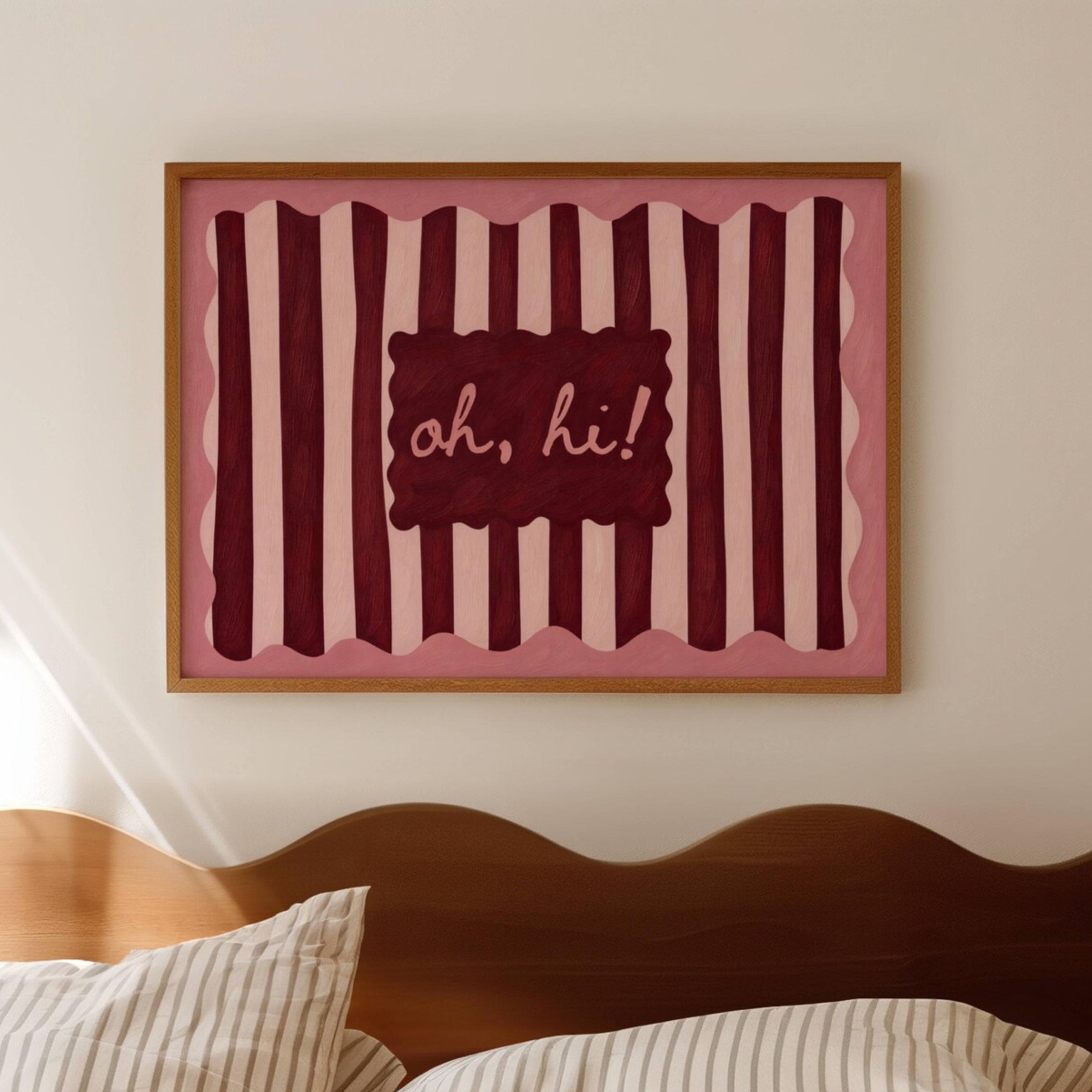 hand drawn Playful typography print with the phrase "oh, hi!" in a retro striped pink ruby, khaki burgundy, blue ruby, pink green on textured oil painting canva. This is a hand drawn trendy typography wall art print ideal for above bed, bedrooms, dorm room decor, living rooms and kitchens, gallery walls and playful interiors.