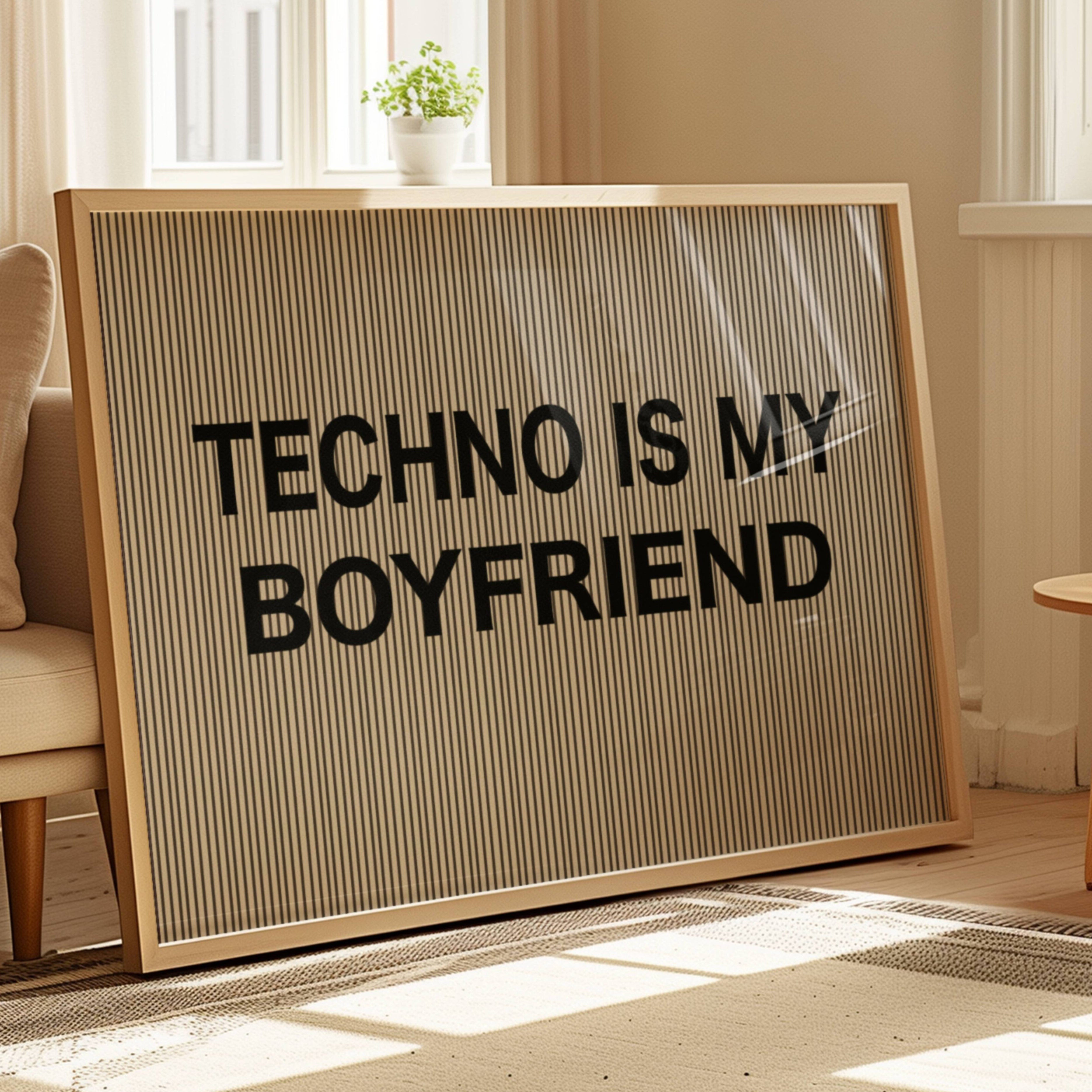 hand drawn Playful Funny typography print with the phrase "TECHNO IS MY BOYFREIND" in a retro striped neutral canva. This is a trendy funny typography wall art print ideal for above bed, bedrooms, dorm room decor, living rooms and kitchens, gallery walls and playful interiors. The perfect Cool Girl Apartment decor