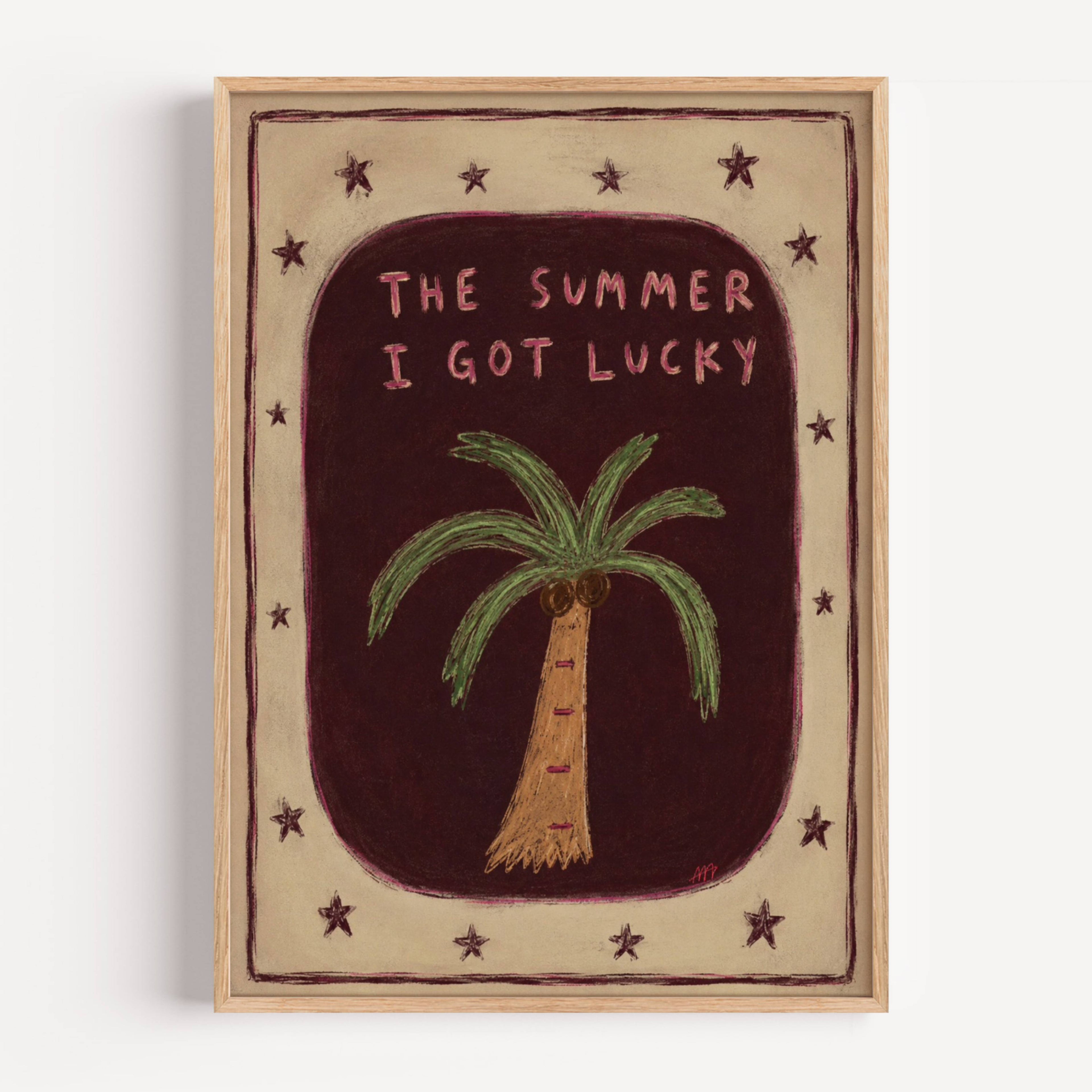 The Summer I Got Lucky is Centered around a playful hand-painted palm tree and framed by whimsical stars, the artwork blends nostalgic typography with expressive illustration, creating a piece that feels both carefree and deeply personal. Its rich earthy palette and naïve painterly style bring warmth, character and a touch of storytelling into contemporary interiors. for bedroom, living room or holiday home, it serves as a reminder that sometimes the most meaningful moments arrive quietly, disguised as ordi
