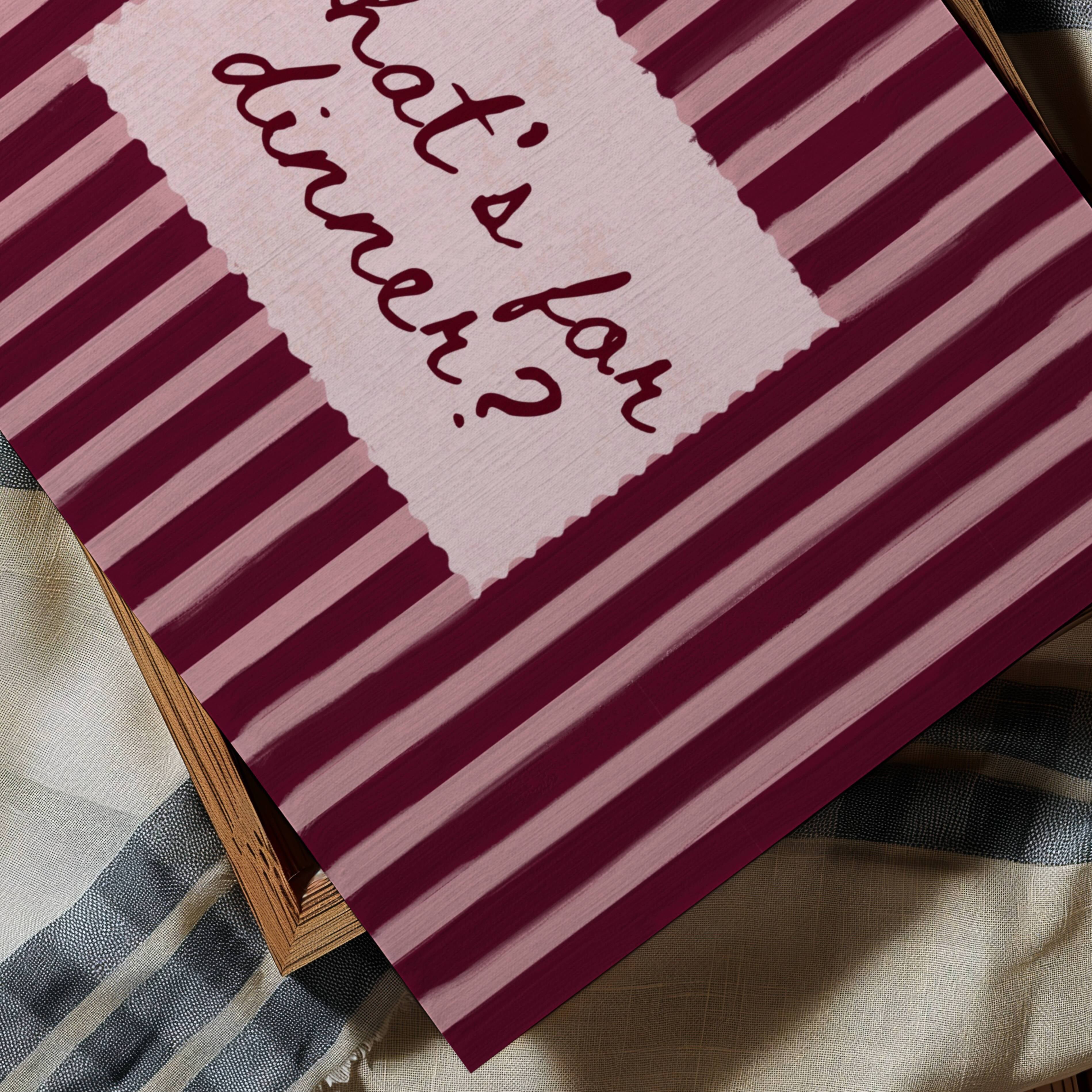 Playful Kitchen Funny Typography wall art with Handwritten quote "What's for dinner?" on a retro striped background in pink and ruby tones. This is a hand drawn Oil Painting kitchen art Print decor.