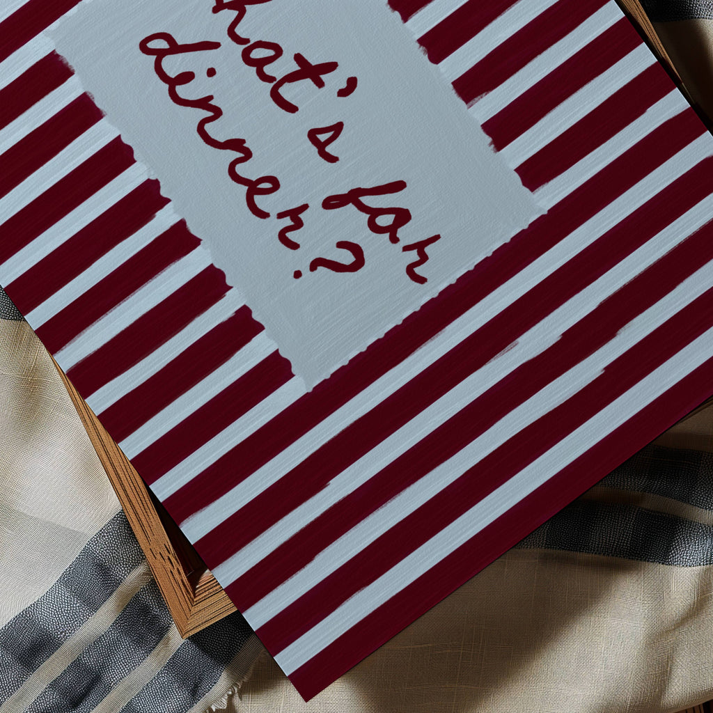 Playful Kitchen Funny Typography wall art with Handwritten quote "What's for dinner?" on a retro striped background in ruby and blue tones. This is a hand drawn Oil Painting kitchen art Print decor.