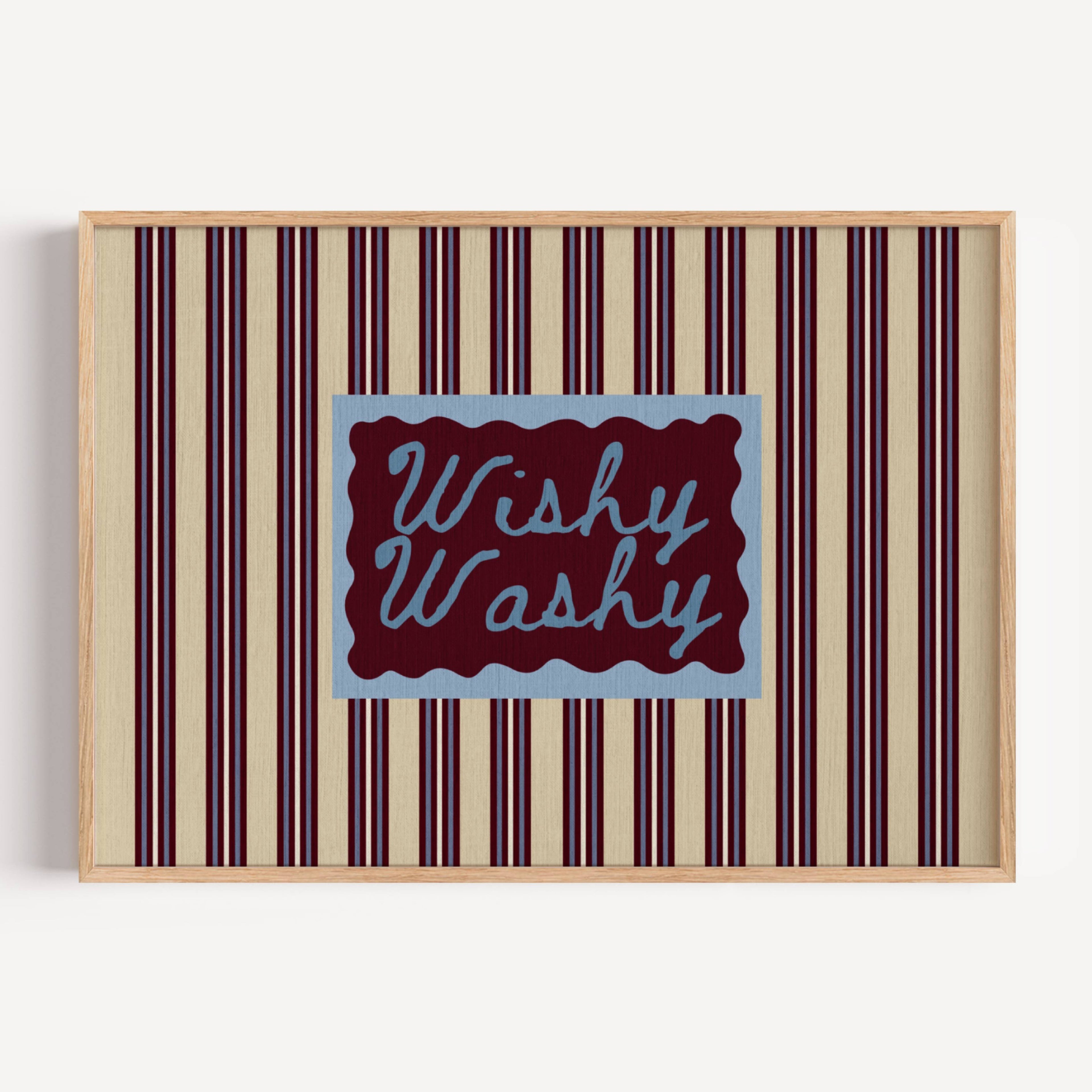 Wishy Washy is a whimsical Retro typography art print designed to bring humour, colour and personality into your bathroom and laundry room. Featuring vintage-inspired striped patterns and hand-lettered typography, this artwork captures the nostalgic charm of classic bath-time phrases while adding a playful decorative touch to modern interiors. this is a hand drawn Retro quote wall art featuring, ideal for bathrooms, laundry room decor, and cheeky playful interiors. available in 4 different colors: butter ye