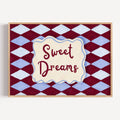 hand drawn Playful typography print with the phrase "sweet dreams" in a retro checkered pink ruby, blue ruby, khaki burgundy, pink green on textured oil painting canva. This is a hand drawn trendy typography wall art print ideal for above bed, bedrooms, dorm room decor, living rooms and kitchens, gallery walls and playful interiors.