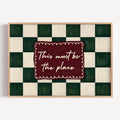 hand drawn Playful typography print with the phrase "this must be the place" in a retro checkerboard dark green and ruby burgundy, on textured oil painting canva. This is a hand drawn trendy typography ideal for above bed, bedrooms, dorm room decor, living rooms and kitchens, gallery walls and playful interiors.