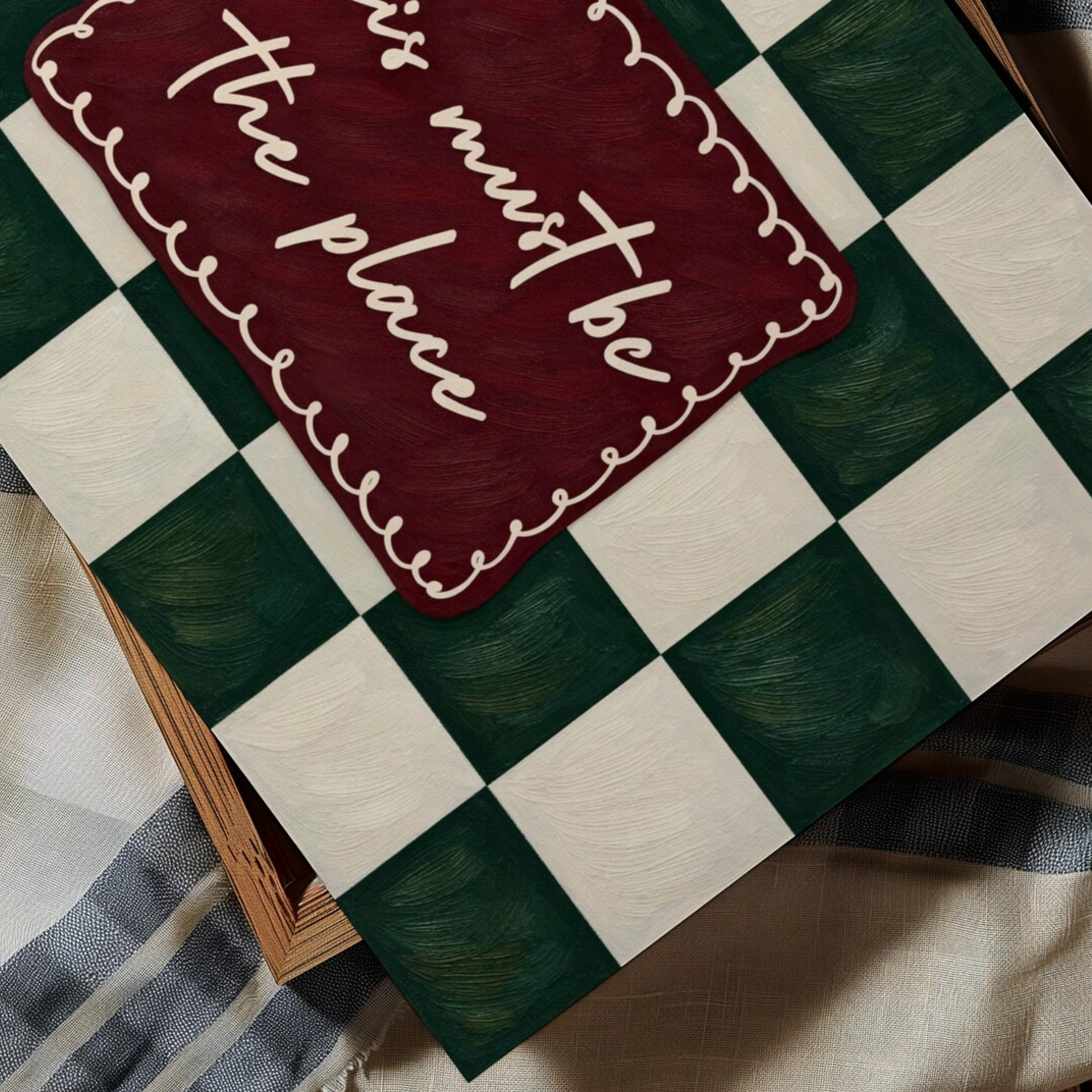 hand drawn Playful typography print with the phrase "this must be the place" in a retro checkerboard dark green, on textured oil painting canva. This is a hand drawn trendy typography ideal for above bed, bedrooms, dorm room decor, living rooms and kitchens, gallery walls and playful interiors.