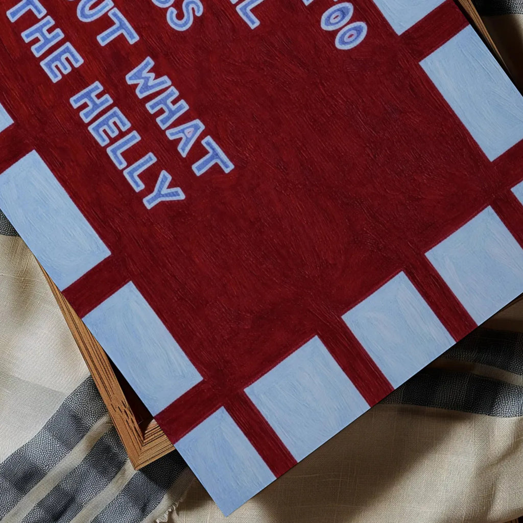 hand drawn Playful funny motivational bedroom typography print with the phrase "this too shall pass but what the helly" in blue and ruby burgundy, on textured oil painting canva. This is a hand drawn trendy typography wall art print ideal for above bed, bedrooms, dorm room decor, living rooms and kitchens, gallery walls and playful interiors.