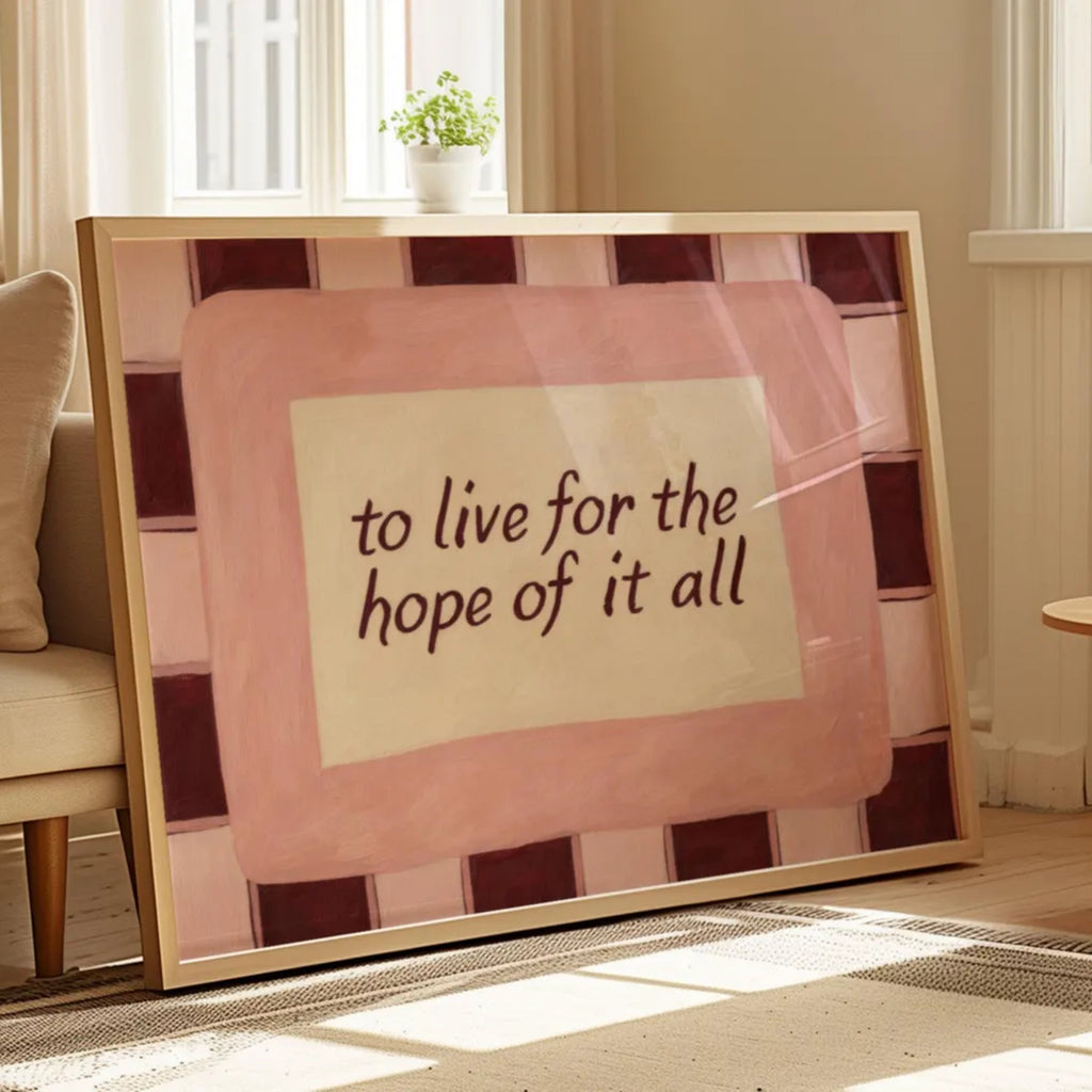 hand drawn Playful motivational bedroom typography Taylor Swift song lyrics print with the phrase "to live for the hope of it all" in pink and ruby burgundy, on textured oil painting canva, inspired by Taylor Swift song lyrics. This is a hand drawn trendy typography / sonf lyrics wall art print ideal for Taylor fans, above bed, bedrooms, dorm room decor, living rooms and kitchens, gallery walls and playful interiors.