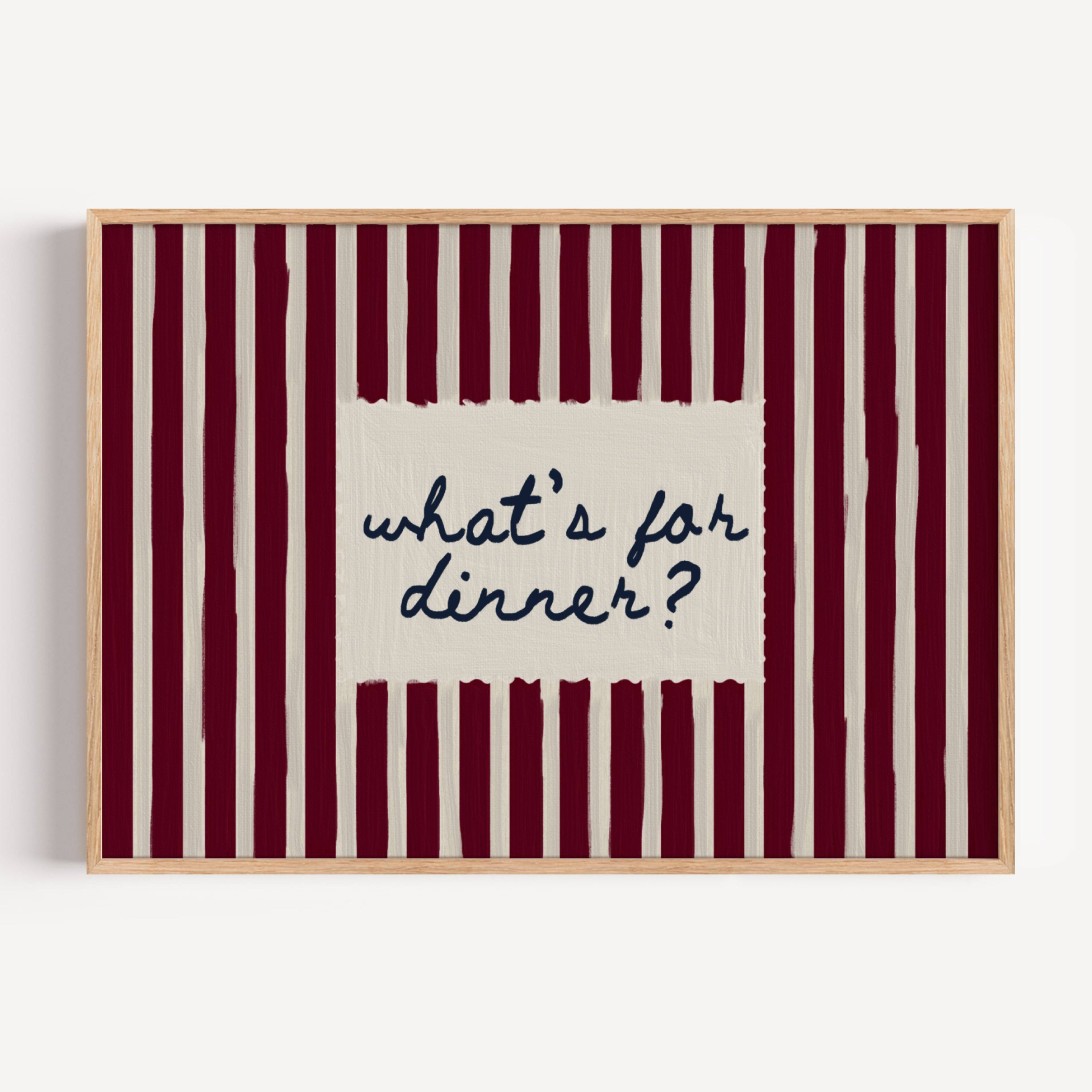 Playful Kitchen Funny Typography wall art with Handwritten quote "What's for dinner?" on a retro striped background in burgundy and off white tones. This is a hand drawn Oil Painting kitchen art Print decor.